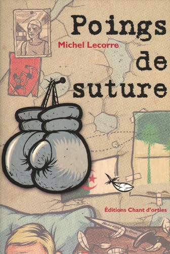 Beispielbild fr Poings de suture zum Verkauf von Chapitre.com : livres et presse ancienne