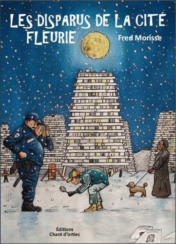 Stock image for Les disparus de la Cit Fleurie [Broch] Morisse, Fred for sale by BIBLIO-NET