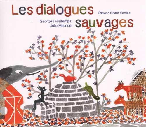 Beispielbild fr Les dialogues sauvages zum Verkauf von Librairie La Canopee. Inc.