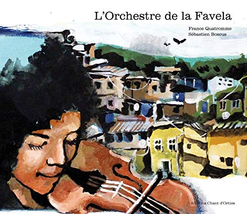 9782918746287: L'orchestre de la favela
