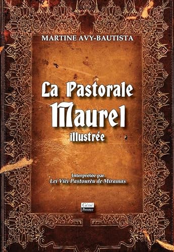 9782918754190: La pastorale Maurel illustre