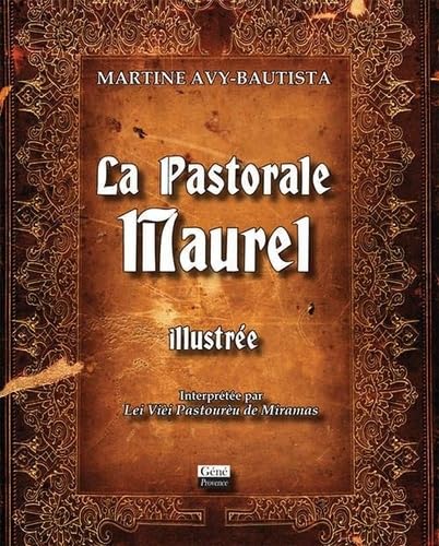 9782918754190: La pastorale Maurel illustre