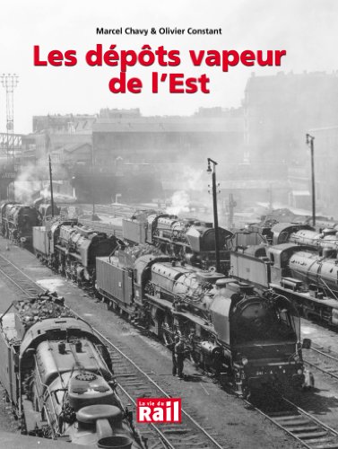 9782918758143: Les dpots vapeur de l'Est