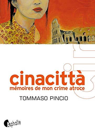 Stock image for cinacitt ; mmoire de mon crime atroce for sale by Chapitre.com : livres et presse ancienne
