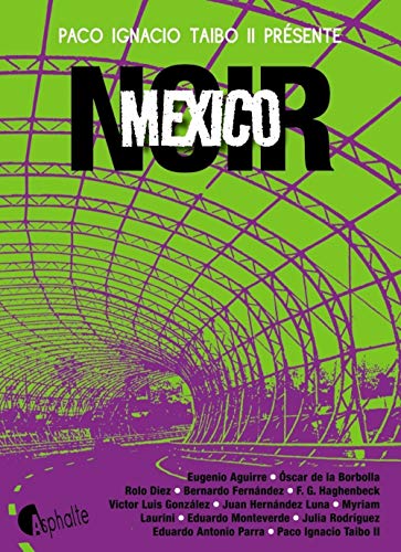 Stock image for Mexico noir for sale by Ammareal