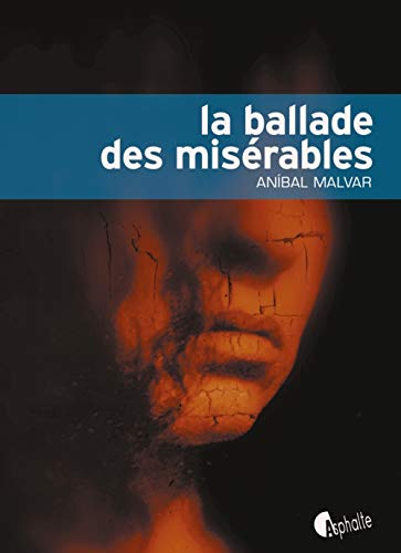 Stock image for La ballade des misrables for sale by Ammareal