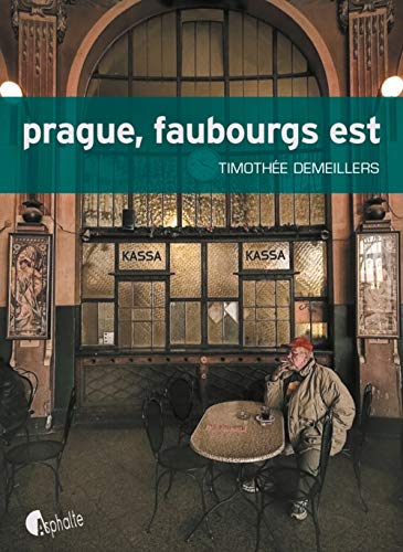 Beispielbild fr Prague, faubourg est zum Verkauf von medimops