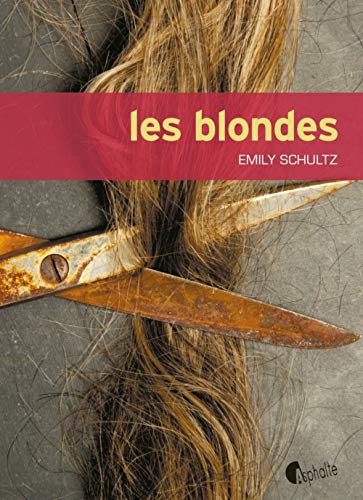 9782918767503: Les blondes