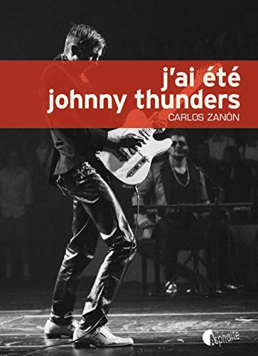 Beispielbild fr J'ai t Johnny Thunders zum Verkauf von RECYCLIVRE