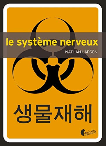 9782918767619: Le Systme nerveux