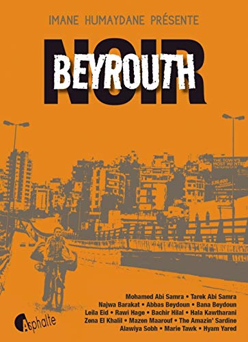 Stock image for Beyrouth Noir for sale by RECYCLIVRE