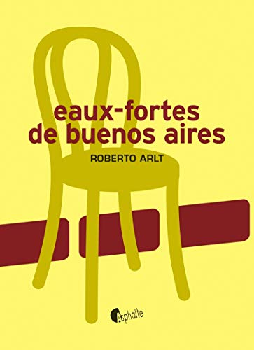 Beispielbild fr Eaux-fortes de Buenos Aires zum Verkauf von WorldofBooks