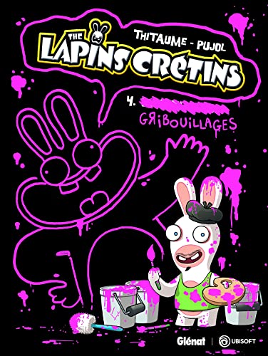 9782918771128: The lapins crtins, Tome 4 : Gribouillages