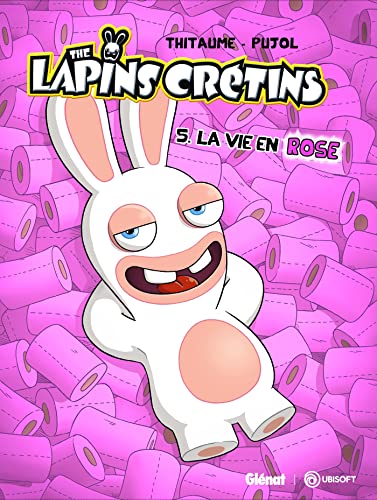 Beispielbild fr The Lapins Cr tins - Tome 05: La vie en rose zum Verkauf von WorldofBooks