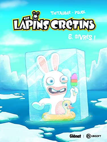 Beispielbild fr The Lapins Crtins - Tome 06: Givrs ! zum Verkauf von GF Books, Inc.