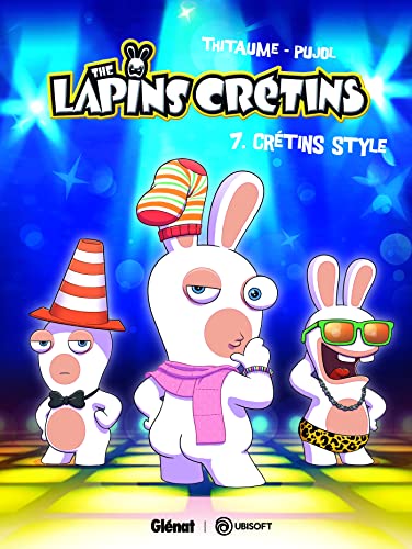 Stock image for The Lapins Cr?tins - Tome 07: Cr?tin style for sale by SecondSale