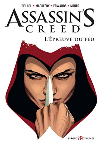 Beispielbild fr Assassin's Creed, Tome 1 : L'preuve du feu zum Verkauf von Revaluation Books