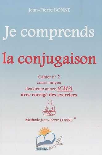 9782918778240: Je comprends la conjugaison CM2