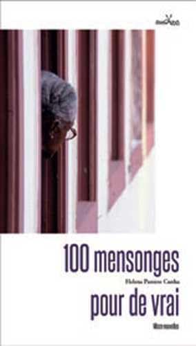 Stock image for 100 Mensonges pour de vrai for sale by medimops