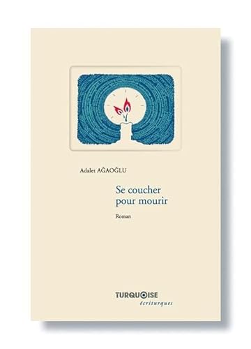 Stock image for Se coucher pour mourir [Broch] Agaoglu, Adalet et Skvor, Franois for sale by BIBLIO-NET