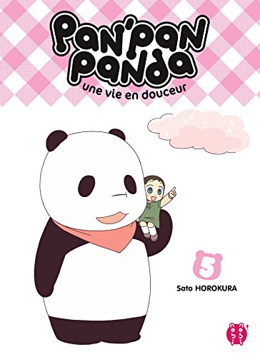 Beispielbild fr Pan'pan panda - une vie en douceur t.5 zum Verkauf von LiLi - La Libert des Livres