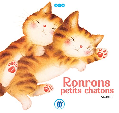 Stock image for Ronrons petits chatons Imoto, Yko for sale by BIBLIO-NET