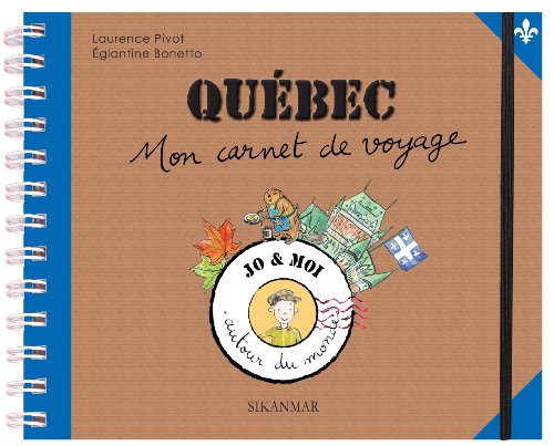 Beispielbild fr Qubec : Mon carnet de voyage zum Verkauf von Ammareal