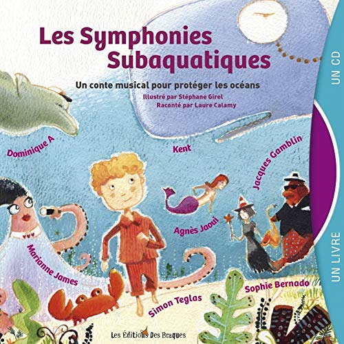 Stock image for LES SYMPHONIES SUBAQUATIQUES for sale by ThriftBooks-Dallas