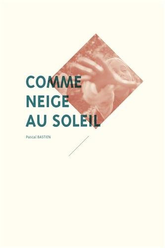 Beispielbild fr Comme neige au soleil zum Verkauf von medimops