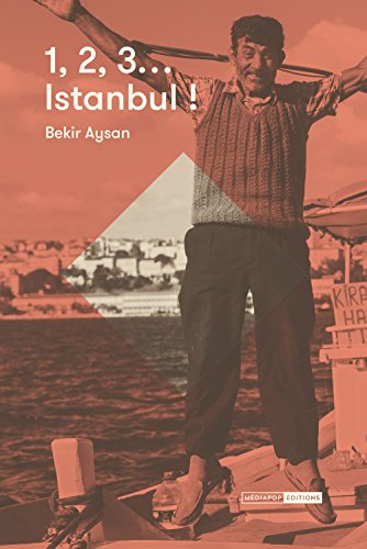 Stock image for 1, 2, 3 Istanbul ! for sale by medimops
