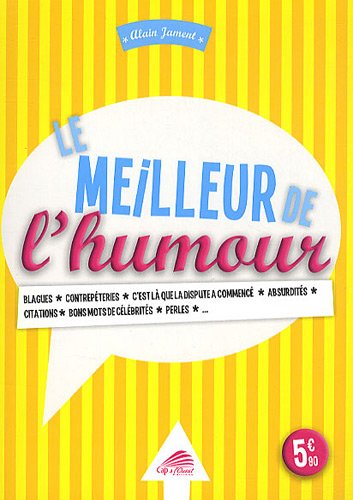Beispielbild fr MEILLEUR DE L'HUMOUR zum Verkauf von Librairie La Canopee. Inc.