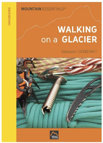 9782918970033: Walking on a glacier