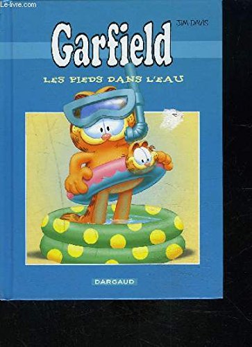 9782918978053: GARFIELD- LES PIEDS DANS L EAU