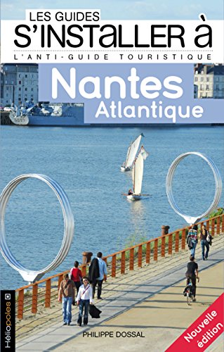 Beispielbild fr Nantes Atlantique zum Verkauf von medimops