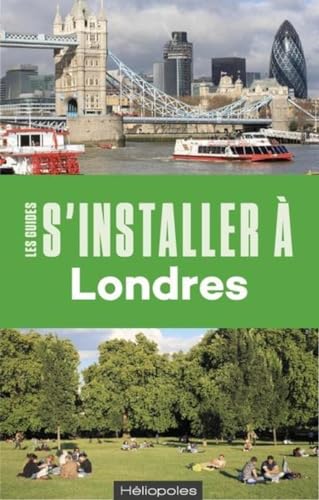 Beispielbild fr S'installer  Londres - 4e dition zum Verkauf von Ammareal