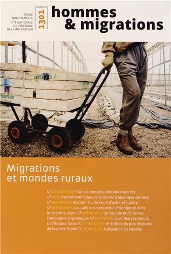 Stock image for Hommes & Migrations, N 1301, Janvier-fv : Migrations et mondes ruraux [Broch] COLLECTIF for sale by BIBLIO-NET