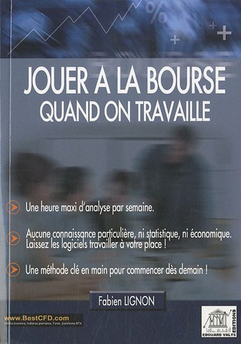 9782919044160: Jouer  la bourse quand on travaille