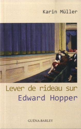 Stock image for Lever de rideau sur Edward Hopper for sale by Ammareal