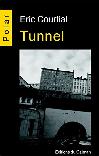 9782919066223: Tunnel