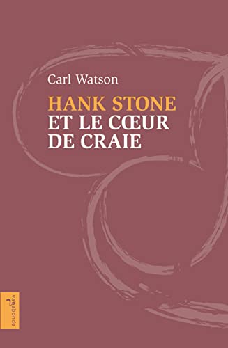 Stock image for Hank Stone et le coeur de craie [Poche] Watson, Carl et Matthieussent, Brice for sale by BIBLIO-NET