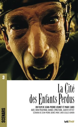 Beispielbild fr La Cit des enfants perdus [Broch] Jeunet, Jean-Pierre; Adrien, Gilles et Caro, Marc zum Verkauf von BIBLIO-NET