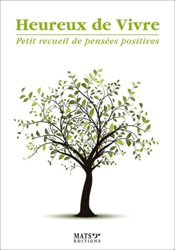 Beispielbild fr Heureux de vivre - Petit recueil de penses positives - Le printemps zum Verkauf von medimops