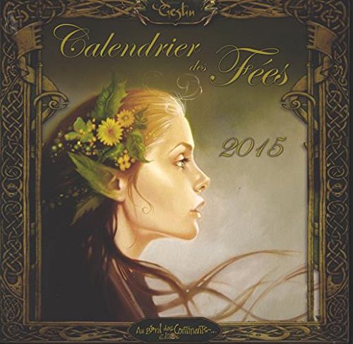 9782919089840: Le calendrier des fes 2015