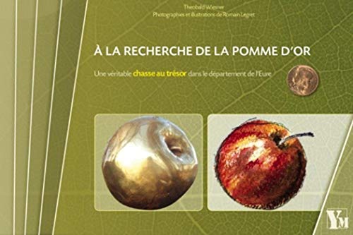 9782919091096:  la recherche de la Pomme d'Or