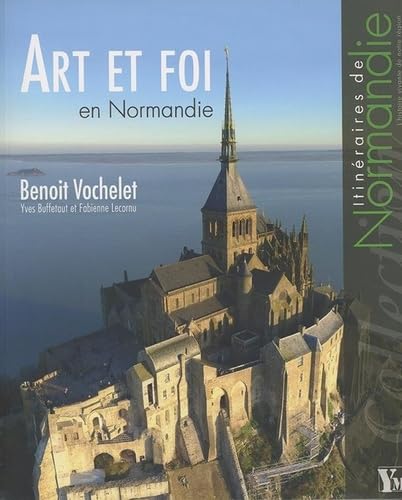 9782919091324: Art et foi en Normandie