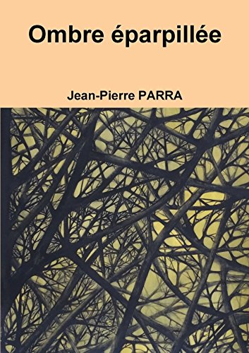 Imagen de archivo de Ombre éparpillée (French Edition) [FRENCH LANGUAGE - Soft Cover ] a la venta por booksXpress