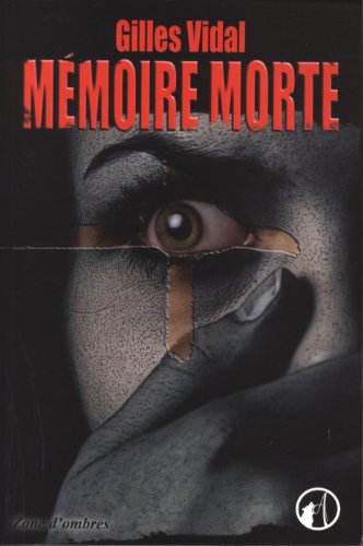 Beispielbild fr Mmoire morte zum Verkauf von medimops