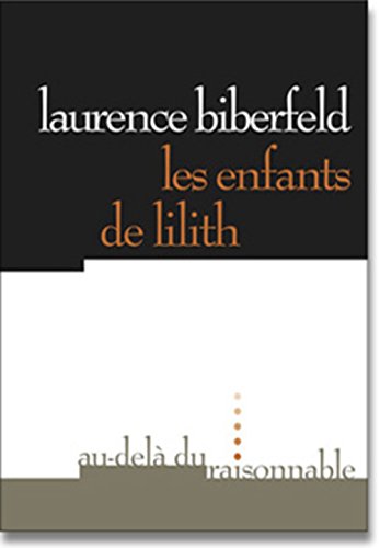 Beispielbild fr Les Enfants De Lilith zum Verkauf von RECYCLIVRE