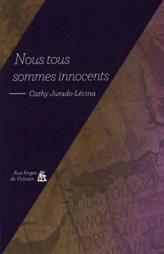 9782919176878: Nous tous sommes innocents