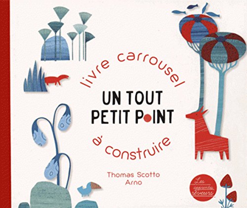 Beispielbild fr Un Tout Petit Point : Livre-carrousel  Construire zum Verkauf von RECYCLIVRE